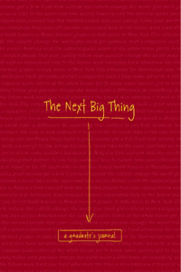 The Next Big Thing