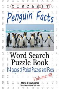 Circle It, Penguin Facts, Word Search, Puzzle Book