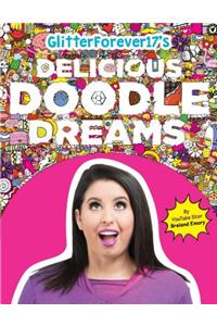 Glitterforever17's Delicious Doodle Dreams