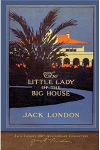The Little Lady of the Big House