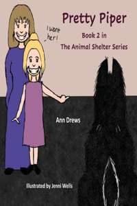 The Animal Shelter Series