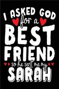 I Asked God For A Best Friend So He Sent Me My Sarah