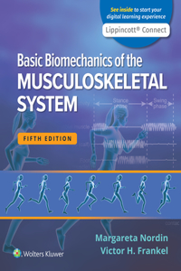 Basic Biomechanics of the Musculoskeletal System 5e Lippincott Connect Standalone Digital Access Card