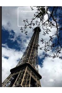 Paris Eiffel Tower Composition Notebook