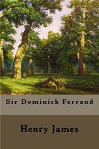 Sir Dominick Ferrand