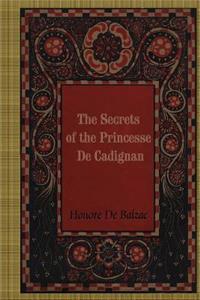 The Secrets of the Princesse De Cadignan
