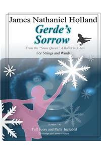 Gerde's Sorrow: For Strings, Solo Violin and Winds from "The Snow Queen" Ballet