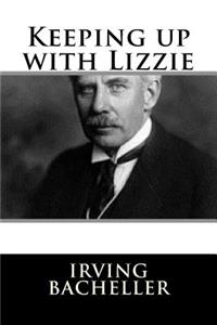 Keeping up with Lizzie