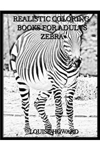 Realistic Coloring Books for Adults Zebra