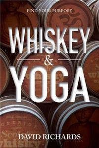 Whiskey & Yoga