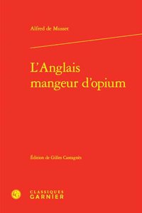 L'Anglais Mangeur d'Opium
