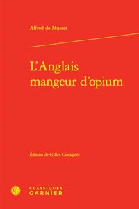 L'Anglais Mangeur d'Opium