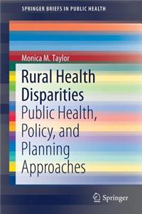 Rural Health Disparities