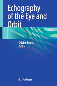 Echography of the Eye and Orbit