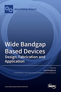 Wide Bandgap Based Devices