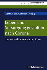 Leben Und Versorgung Gestalten Nach Corona