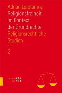 Religionsfreiheit Im Kontext Der Grundrechte