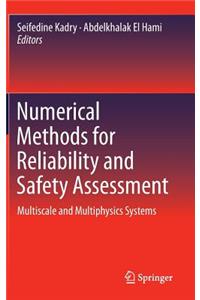 Numerical Methods for Reliability and Safety Assessment