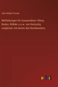 Mittheilungen für Auswanderer