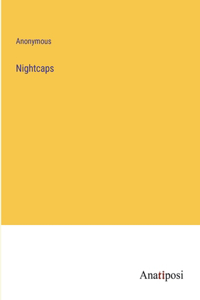 Nightcaps