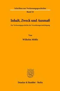 Inhalt, Zweck Und Ausmass