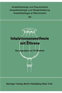 Inhalationsanaesthesie Mit Ēthrane