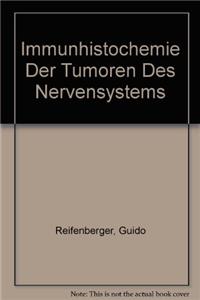 Immunhistochemie Der Tumoren Des Nervensystems