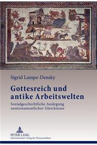 Gottesreich und antike Arbeitswelten