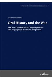 Oral History and the War