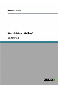 Was bleibt von Malthus?