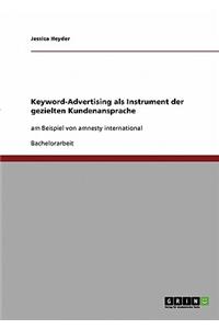 Keyword-Advertising ALS Instrument Der Gezielten Kundenansprache