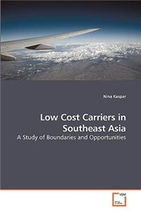 Low Cost Carriers in Southeast Asia