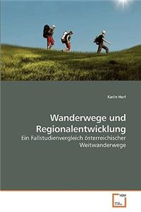 Wanderwege und Regionalentwicklung