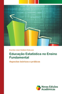 Educação Estatística no Ensino Fundamental