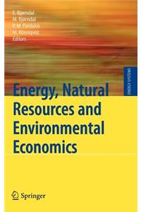 Energy, Natural Resources and Environmental Economics