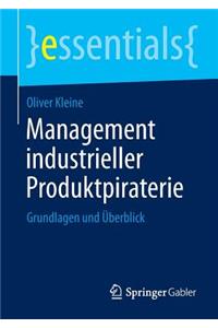 Management Industrieller Produktpiraterie