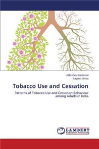 Tobacco Use and Cessation