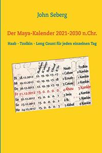 Maya-Kalender 2021-2030 n.Chr.