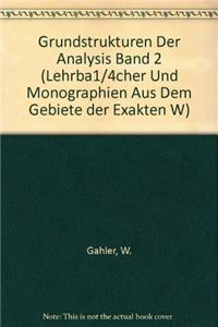 Grundstrukturen Der Analysis II