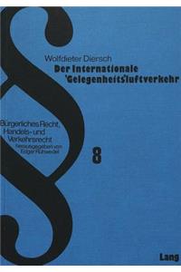 Der Internationale «Gelegenheits»luftverkehr