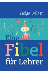 Eine Fibel für Lehrer