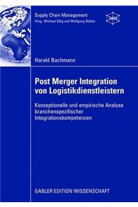 Post Merger Integration Von Logistikdienstleistern
