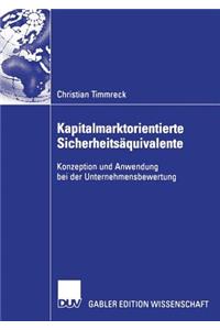 Kapitalmarktorientierte Sicherheitsäquivalente
