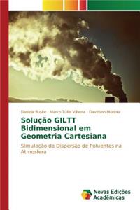 Solução GILTT Bidimensional em Geometria Cartesiana