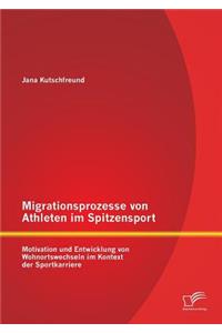 Migrationsprozesse von Athleten im Spitzensport