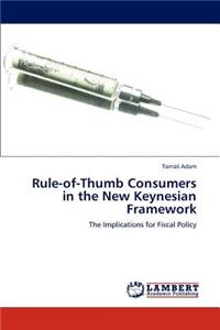 Rule-of-Thumb Consumers in the New Keynesian Framework