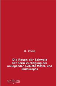 Rosen Der Schweiz
