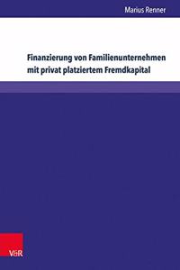 Finanzierung Von Familienunternehmen Mit Privat Platziertem Fremdkapital