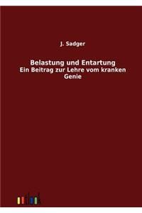 Belastung und Entartung