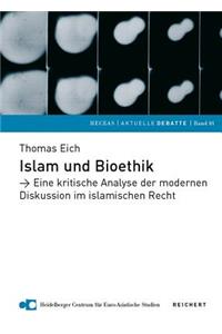 Islam Und Bioethik